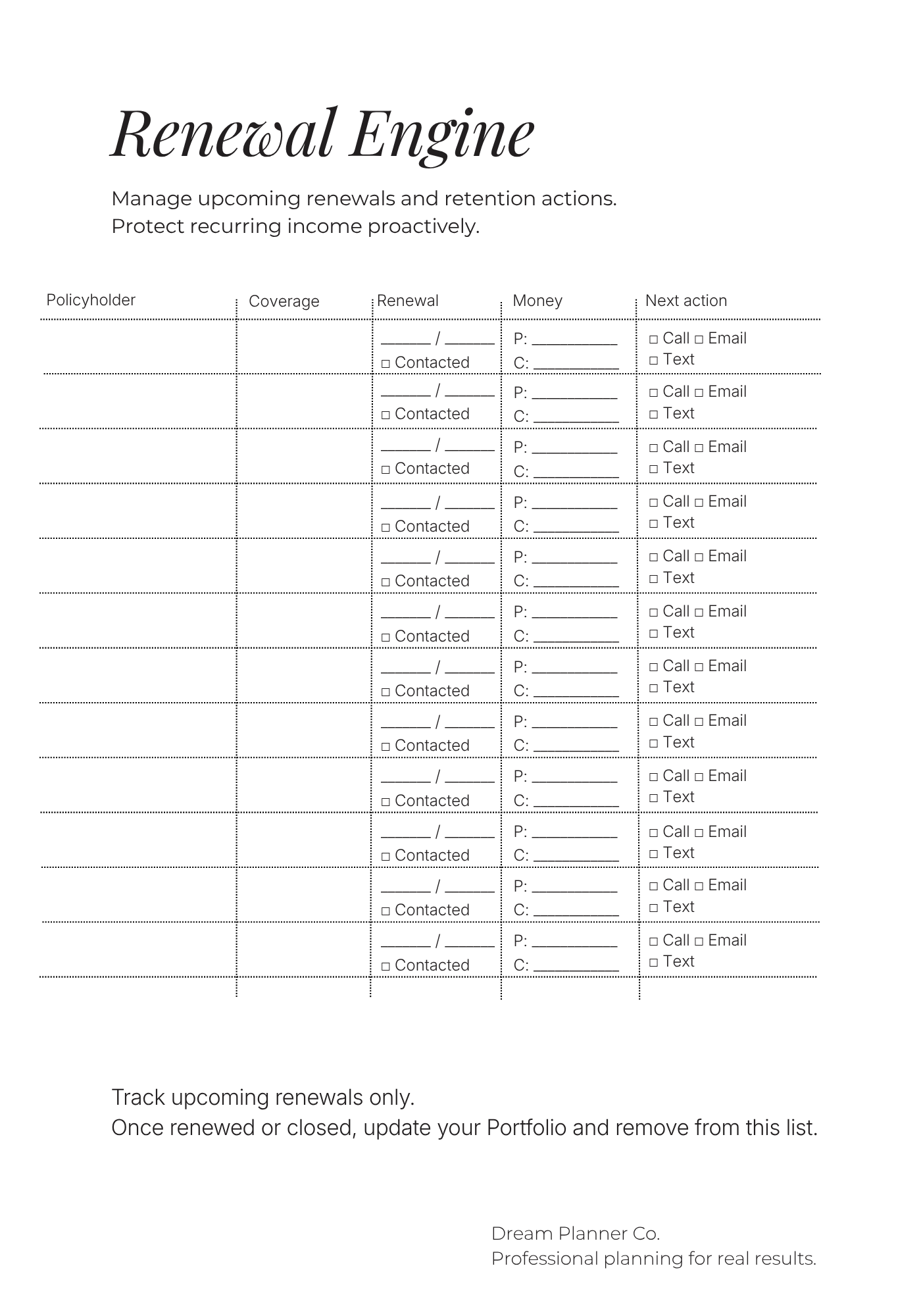 Revenue Control Undated Planner for Insurance Agents: Pipeline, Portfolio & Renewal Tracking System to Increase Commission, Manage Clients, and Control Daily Production