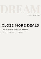 Close More Deals: Realtor Follow-Up & Closing System Planner