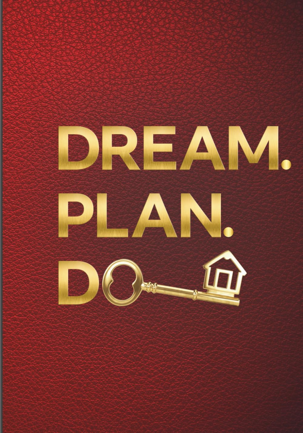 Undated Realtor Sales Planner: Prospecting, Closings & Motivation Journal for Real Estate Agents